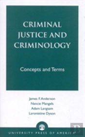 Criminal Justice And Criminology