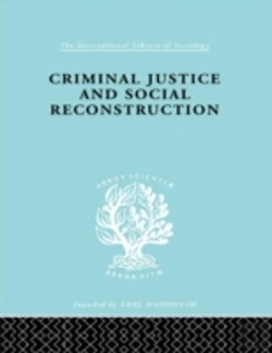 Bertrand.pt - Criminal Justice And Social Reconstruction