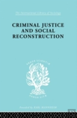 Bertrand.pt - Criminal Justice And Social Reconstruction