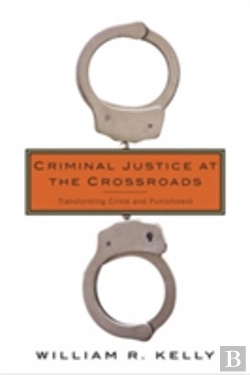 Bertrand.pt - Criminal Justice At The Crossroads