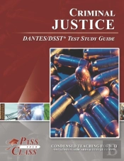 Criminal Justice Dantes/Dsst Test Study Guide