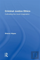 Criminal Justice Ethics