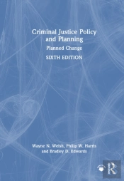 Criminal Justice Policy And Planning