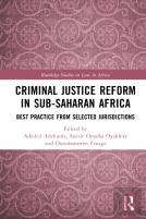 Criminal Justice Reform In Sub-Saharan Africa