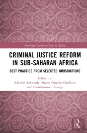 Criminal Justice Reform In Sub-Saharan Africa