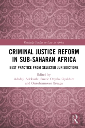 Criminal Justice Reform In Sub-Saharan Africa