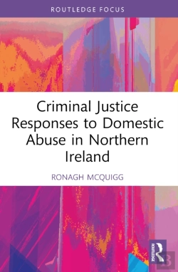 Bertrand.pt - Criminal Justice Responses To Domestic Abuse In Northern Ireland