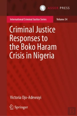 Bertrand.pt - Criminal Justice Responses To The Boko Haram Crisis In Nigeria