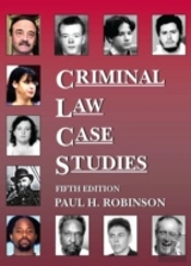 Criminal Law Case Studies 5th Ed