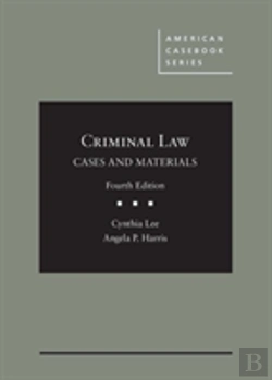 Bertrand.pt - Criminal Law, Cases And Materials