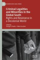 Criminal Legalities And Minorities In The Global South