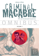 Criminal Macabre Omnibus Volume 3