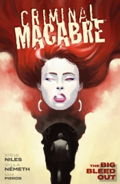 Criminal Macabre: The Big Bleed Out