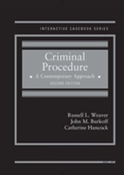 Criminal Procedure, A Contemporary Approach