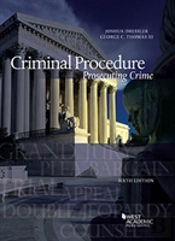 Criminal Procedure, Prosecuting Crime - Casebookplus