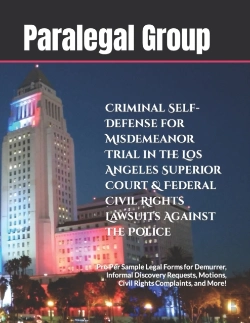 Bertrand.pt - Criminal Self-Defense For Misdemeanor Trial In The Los Angeles Superior Court & Federal Civil Rights Lawsuits Against The Police