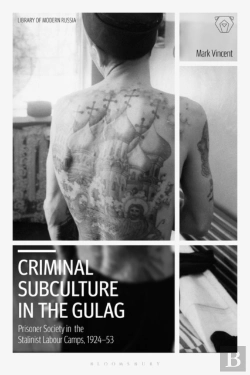 Bertrand.pt - Criminal Subculture In The Gulag
