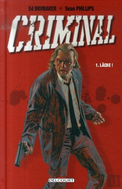 Bertrand.pt - Criminal T.1 ; Lâche