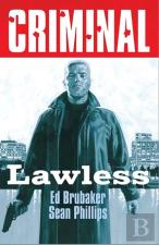 Criminal Volume 2: Lawless (New Edition)