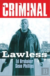 Criminal Volume 2: Lawless (New Edition)