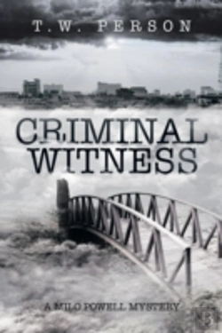 Bertrand.pt - Criminal Witness: A Milo Powell Mystery