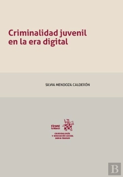 Bertrand.pt - Criminalidad Juvenil En La Era Digital