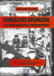 Criminalidad Organizada: Los Movimientos Terroristas