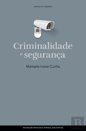 Criminalidade E Segurança