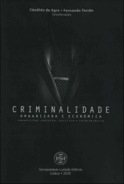 Criminalidade Organizada e Económica
