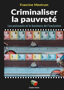 Bertrand.pt - Criminaliser La Pauvreté : Les Puissants Et Le Business De L'Exclusion