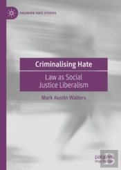 Criminalising Hate