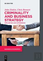 Criminality And Business Strategy