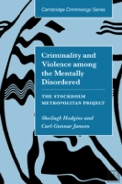 Bertrand.pt - Criminality And Violence Among The Mentally Disordered