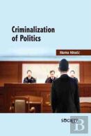 Criminalization Of Politics
