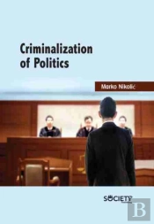 Criminalization Of Politics