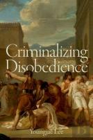 Criminalizing Disobedience