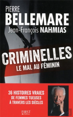 Bertrand.pt - Criminelles ; Le Mal Au Féminin
