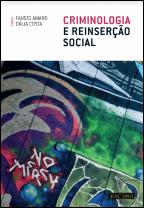 Criminologia e Reinserção Social