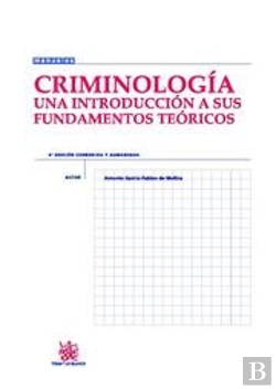 Bertrand.pt - Criminología Una Introducción A Sus Fundamentos Teóricos