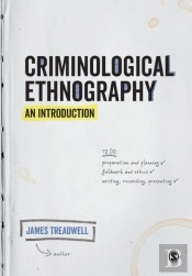 Criminological Ethnography: An Introduction