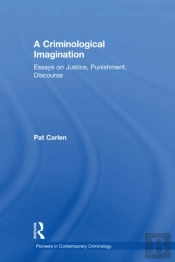 Criminological Imagination