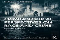 Criminological Perspectives On Race And Crime