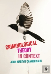 Criminological Theory In Context