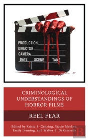 Criminological Understandings Of Horror Films