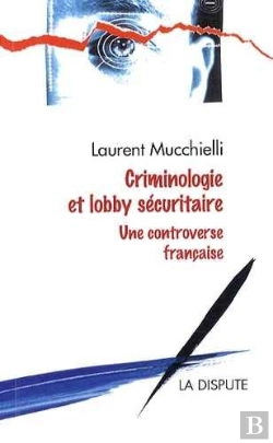 Bertrand.pt - Criminologie Et Lobby Sécuritaire