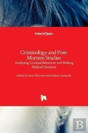 Criminology And Post-Mortem Studies