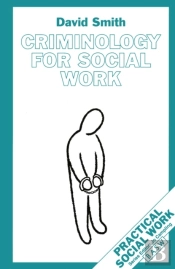 Criminology For Social Work