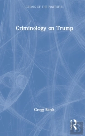 Criminology On Trump