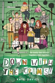 Crims #2: Down With The Crims!