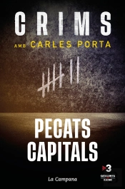 Crims Amb Carles Porta - Pecats Capitals